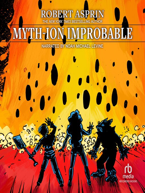 Title details for Myth-ion Improbable by Robert Asprin - Wait list